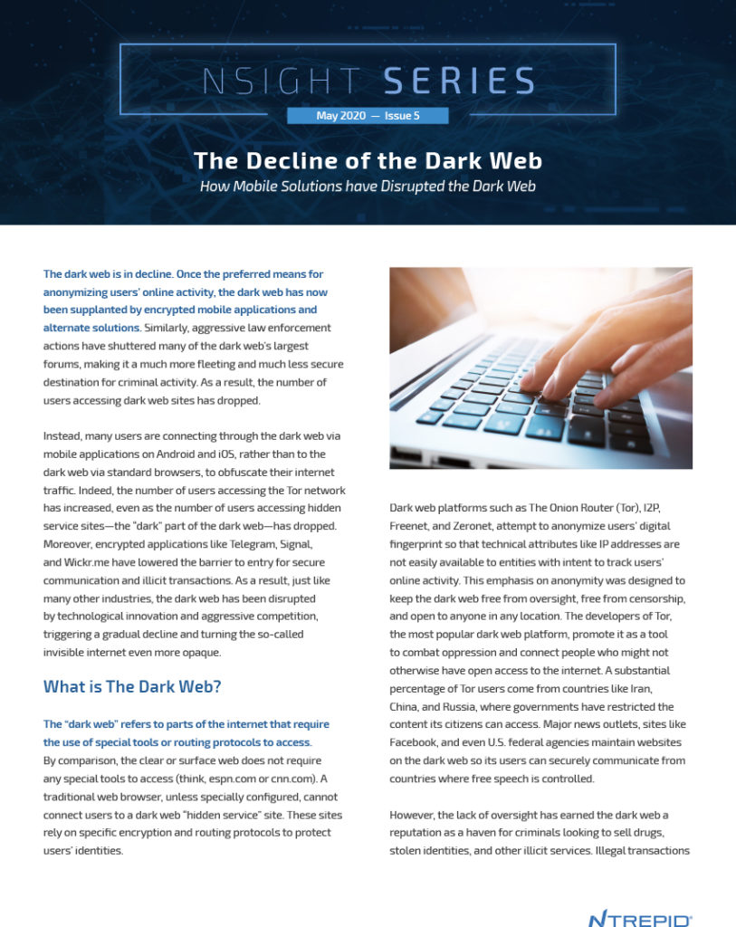 An Nsight Report on the decline of the dark web.